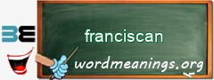 WordMeaning blackboard for franciscan